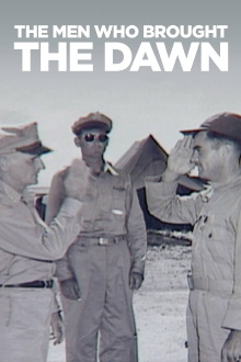 The Men Who Brought the Dawn Trailer