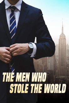 The Men Who Stole the World Trailer
