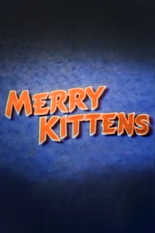 The Merry Kittens Trailer