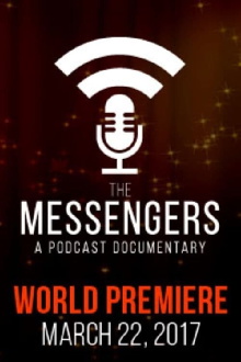 The Messengers: A Podcast Documentary Trailer
