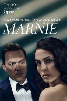 The Metropolitan Opera: Marnie Trailer