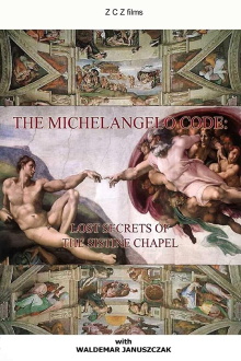 The Michelangelo Code: Lost Secrets of the Sistine Chapel Trailer