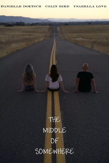 The Middle of Somewhere Trailer