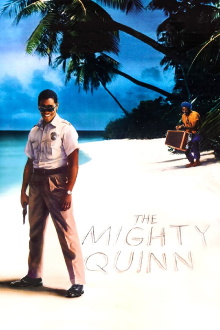 The Mighty Quinn Trailer
