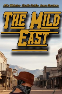 The Mild East Trailer