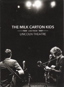 The Milk Carton Kids: Live From Lincoln Theatre Trailer
