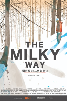 The Milky Way Trailer