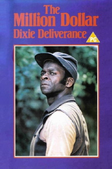 The Million Dollar Dixie Deliverance Trailer