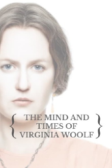 The Mind and Times of Virginia Woolf Trailer