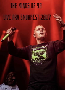 The Minds Of 99 - Live fra Smukfest 2017 Trailer