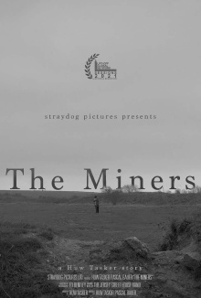 The Miners Trailer