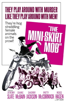 The Mini-Skirt Mob Trailer