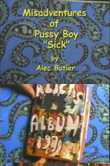 The Misadventures of Pussy Boy: Sick Trailer