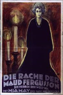 The Mistress of the World, Part VIII: The Revenge of Maud Fergusson Trailer