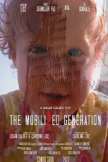 The Mobilized Generation Trailer