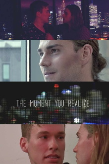 The Moment You Realize Trailer