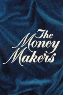 The Money Makers Trailer
