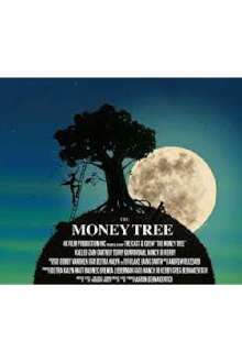 The Money Tree Trailer