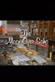 The Moon Over Soho Trailer