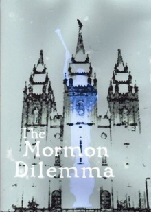 The Mormon Dilemma Trailer
