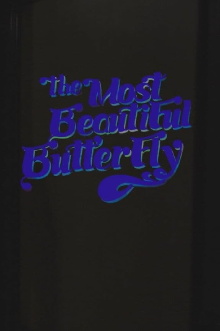 The Most Beautiful Butterfly Trailer