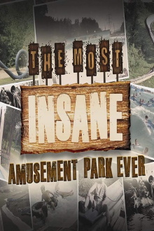 The Most Insane Amusement Park Ever Trailer