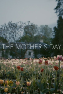 The Mother's Day Trailer