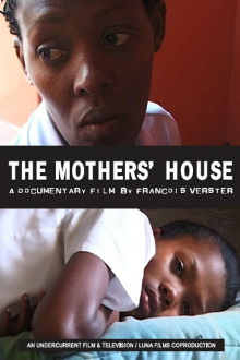 The Mothers' House Trailer