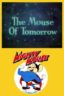 The Mouse of Tomorrow Trailer