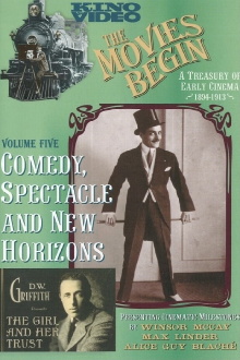 The Movies Begin - Comedy, Spectacle, and New Horizons 1894-1913 Trailer
