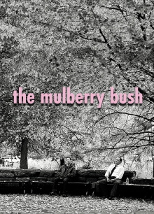 The Mulberry Bush Trailer