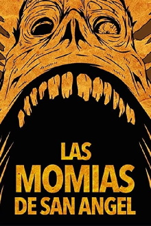 The Mummies of San Angel Trailer