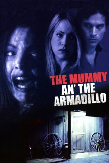 The Mummy an' the Armadillo Trailer