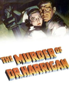 The Murder of Dr. Harrigan Trailer