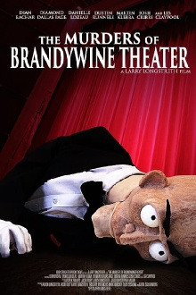 The Murders of Brandywine Theater Trailer
