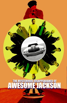 The Mysterious Disappearance of Awesome Jackson Trailer