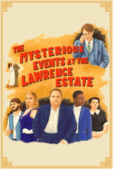 The Mysterious Events at the Lawrence Estate Trailer