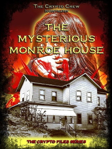 The Mysterious Monroe House Trailer