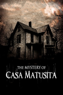 The Mystery of Casa Matusita Trailer