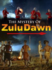 The Mystery of Zulu Dawn Trailer