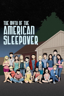 The Myth of the American Sleepover Trailer