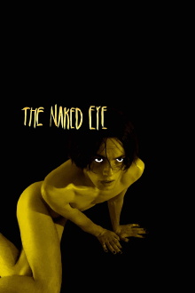 The Naked Eye Trailer