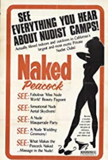 The Naked Peacock Trailer