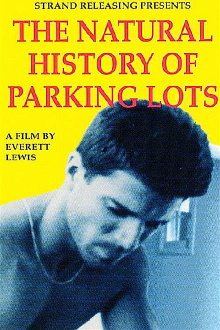 The Natural History of Parking Lots Trailer