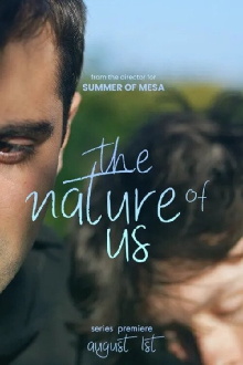 The Nature of Us Trailer