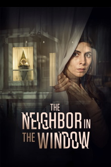 The Neighbor in the Window Trailer