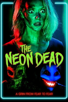 The Neon Dead Trailer