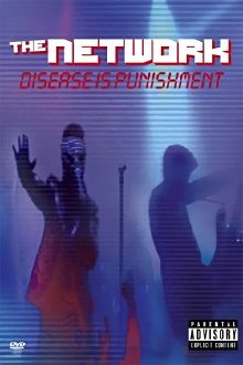 The Network - Disease is Punishment Trailer