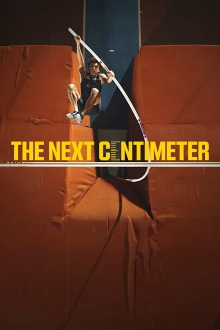 The Next Centimeter Trailer