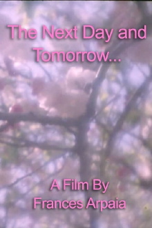 The Next Day and Tomorrow... Trailer